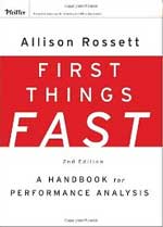 First Things Fast: A Handbook for Performance Analysis by Allison Rossett